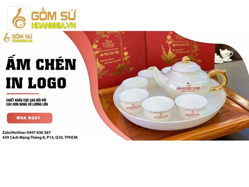 Mua ấm chén Bát Tràng in logo quà tặng gốm sứ ở đâu